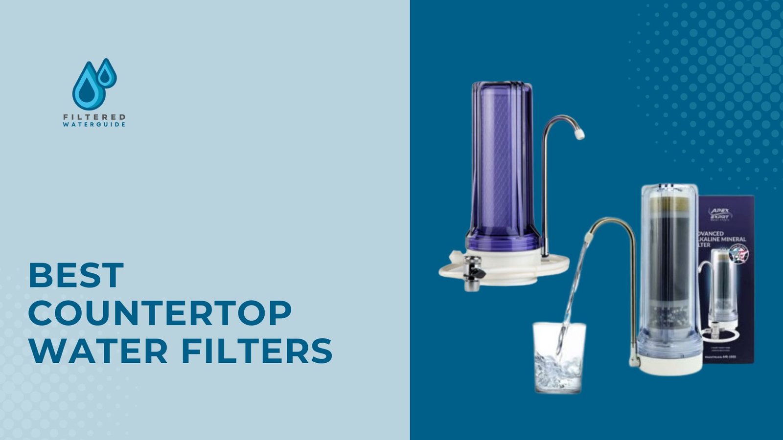 Best countertop water filters showcase featuring two sleek models with translucent and clear designs.