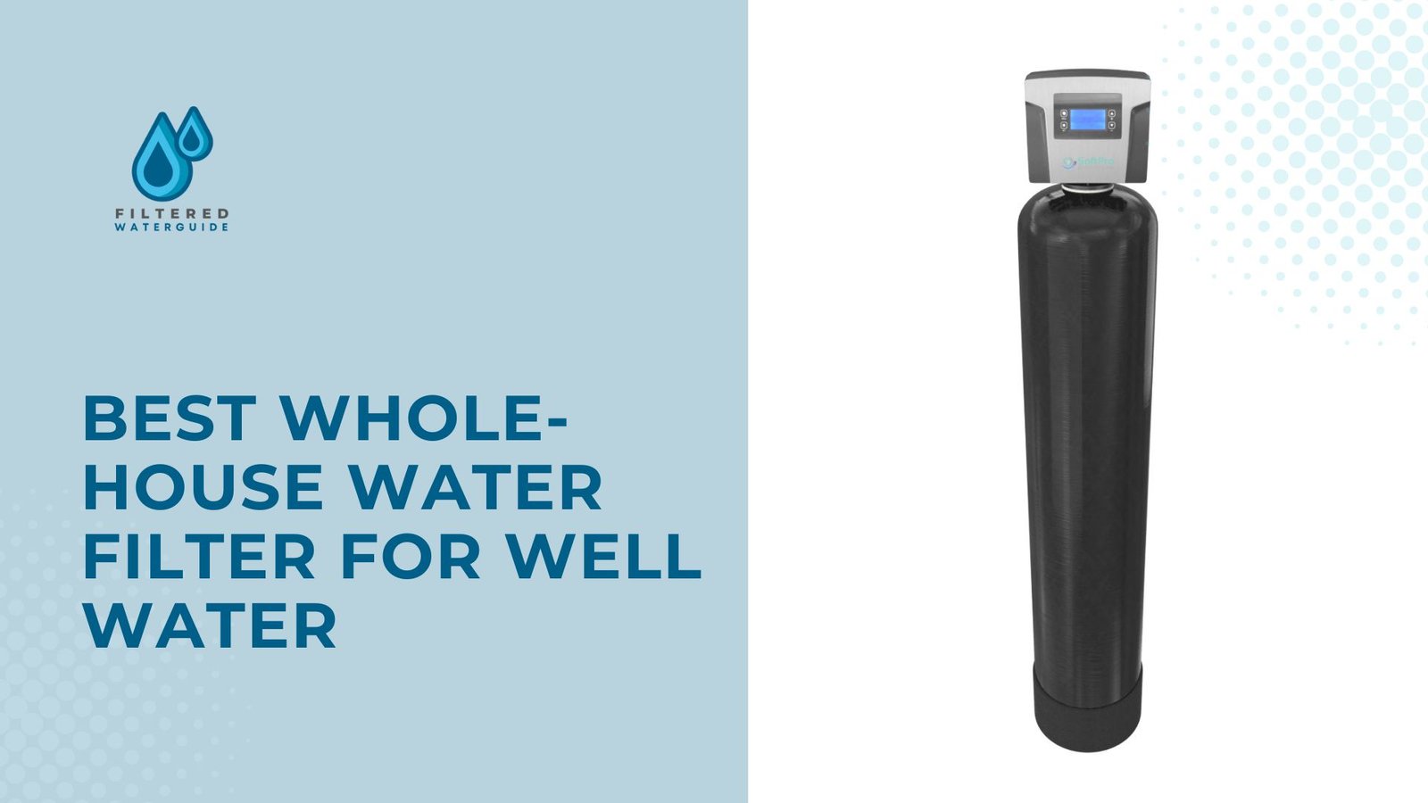 Best well water filters ad featuring sleek filtration system with digital controls in stylish black design.