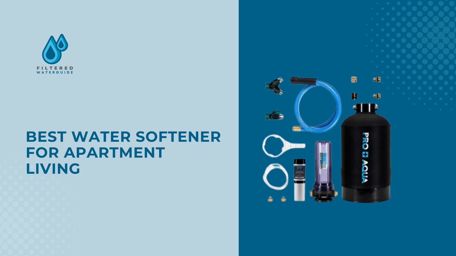 Best apartment water softeners featuring Pro+Aqua system components, highlighting efficient home water solutions.