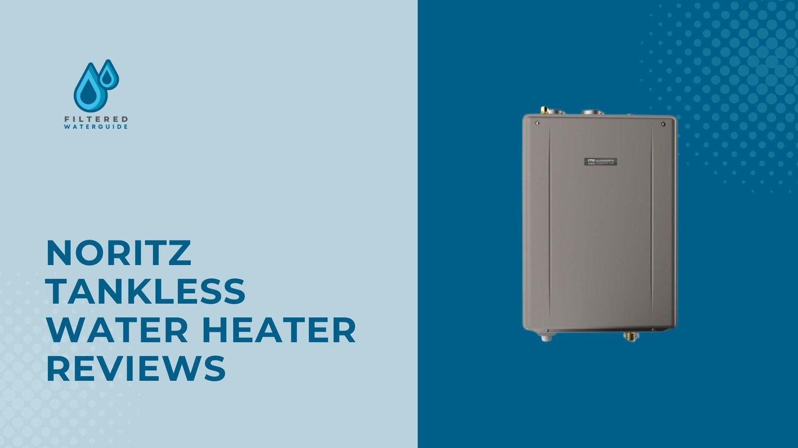Best Noritz heaters guide featuring a sleek, metallic Noritz tankless water heater highlighting modern design.