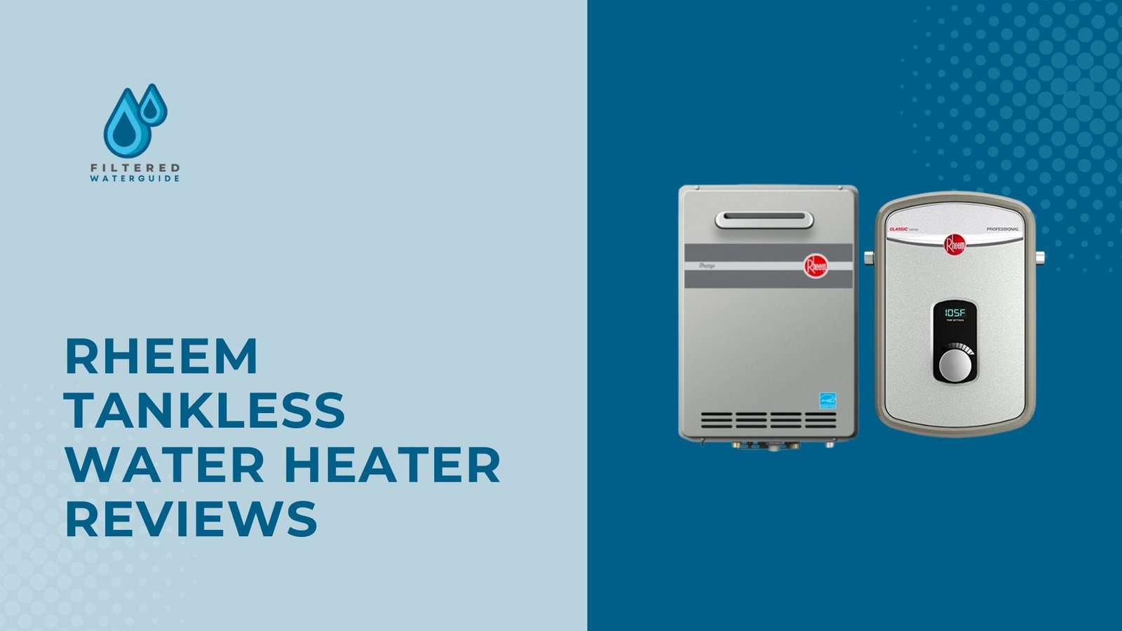 Best Rheem heaters showcasing two models with sleek designs, digital displays, and efficient technology.