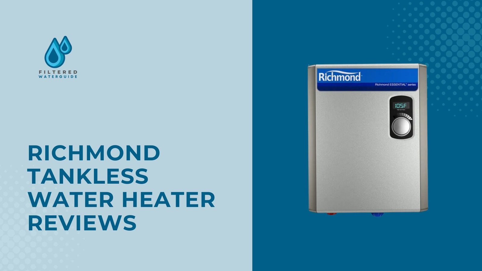 Best Richmond tankless water heater review showcasing sleek design and advanced adjustable settings.