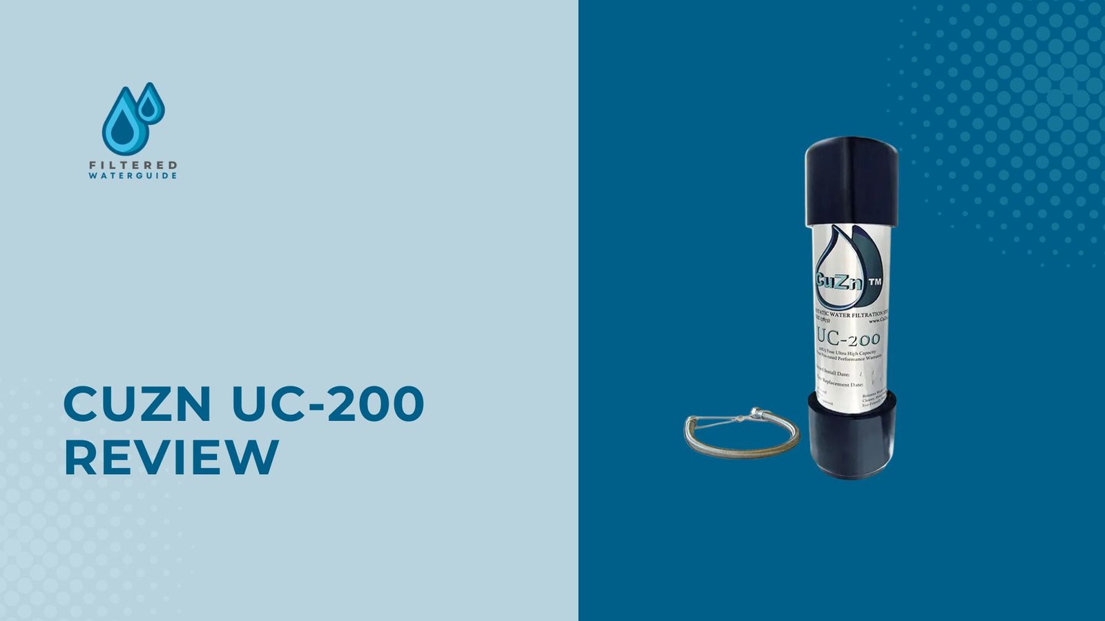 Cuzn Uc 200 Filter Review featuring the CuZn UC-200 water filtration system with flexible hose accessory.