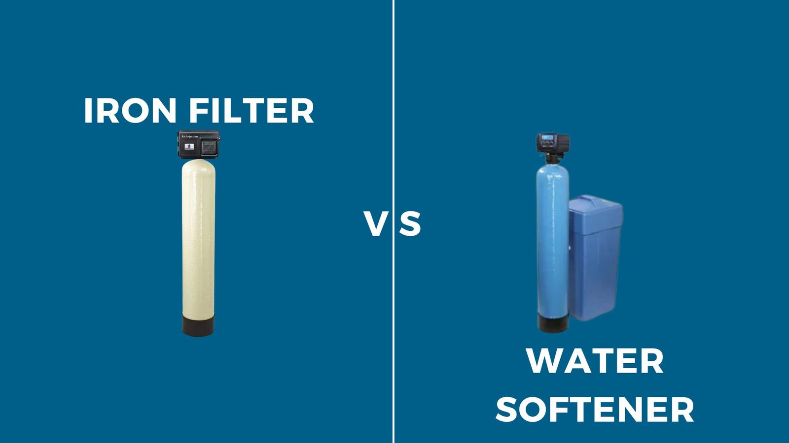 Iron filter vs water softener comparison showcasing design differences and functional roles in water treatment.