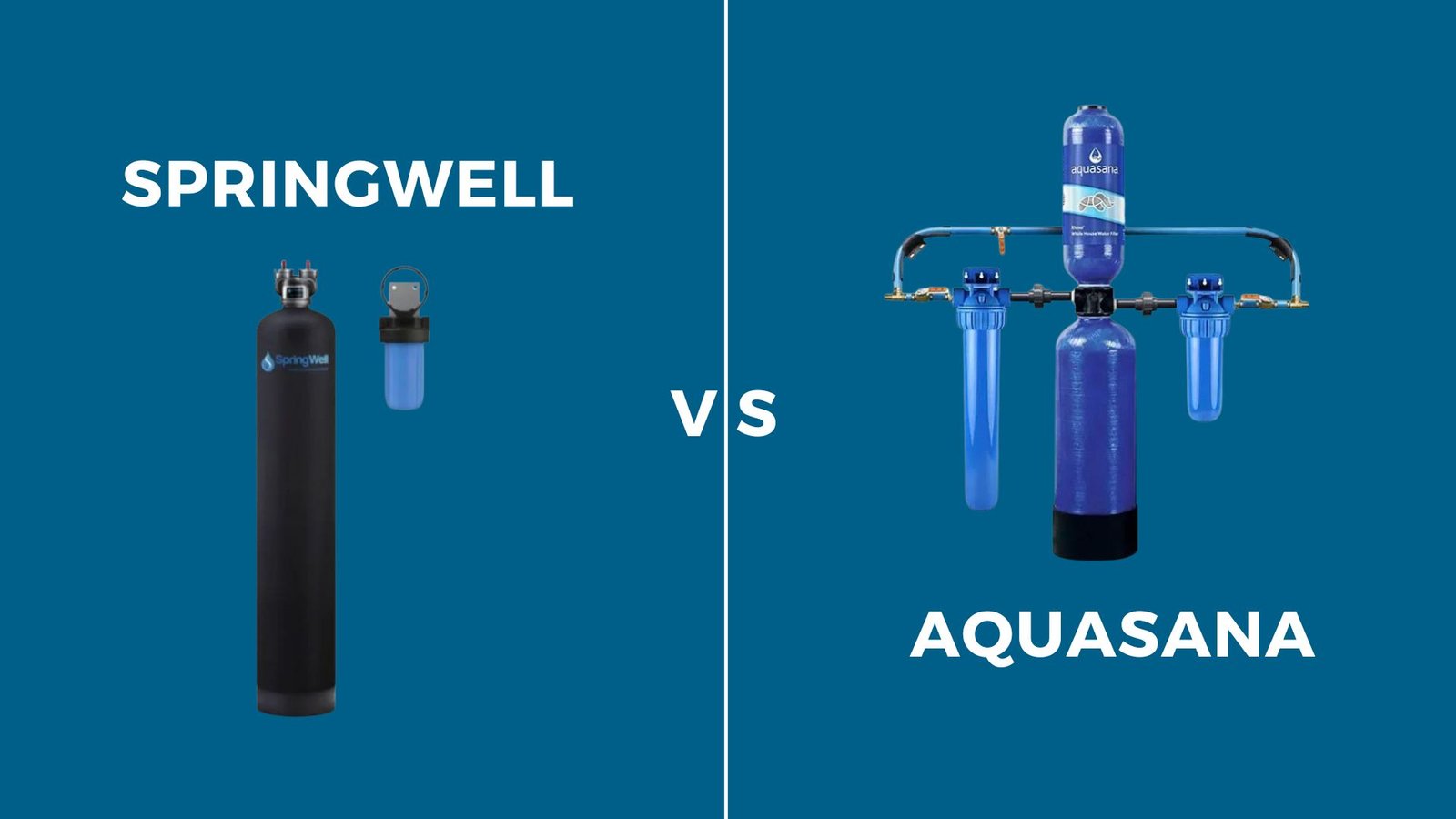 Springwell vs Aquasana water filtration systems comparison highlighting design, functionality, and filtration capacity differences.